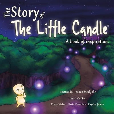 The Story of the Little Candle: A Book of Inspiration