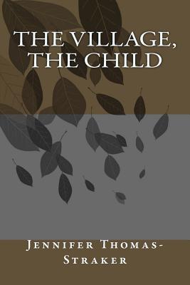 The Village, The Child