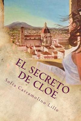 El Secreto de Cloe: Oscuras Intenciones...