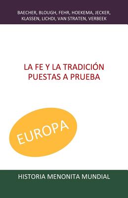 La fe y la tradición puestas a prueba