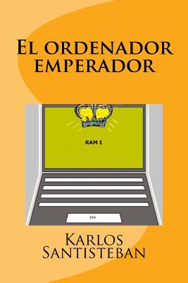 El ordenador emperador