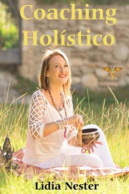 Coaching Holistico: Una visión integral de la salud