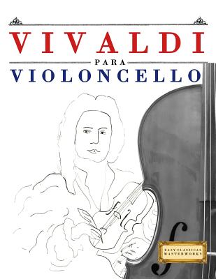 Vivaldi Para Violoncello: 10 Piezas F