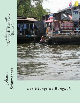 Tailandia - Los Klongs de Bangkok