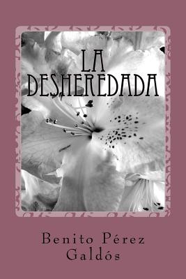 La desheredada