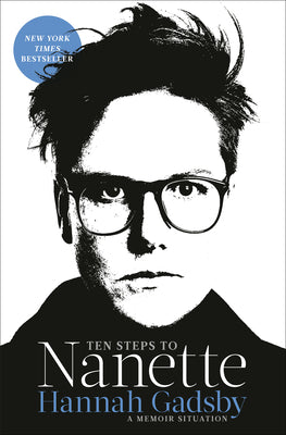 Ten Steps to Nanette: A Memoir Situation