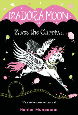 Isadora Moon Saves the Carnival