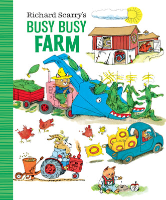 Richard Scarry's Busy Busy Farm