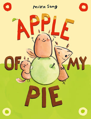 Apple of My Pie: (A Graphic Novel)