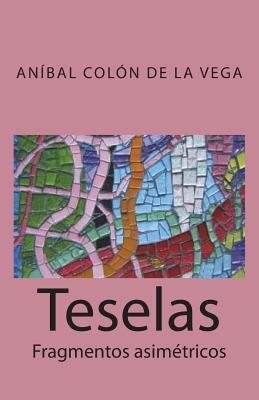 Teselas: Fragmentos asimetricos