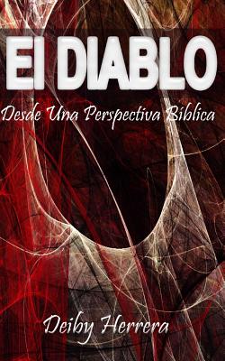 El Diablo, Desde Una Perspectiva Biblica