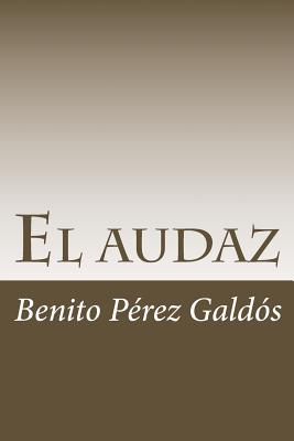 El audaz