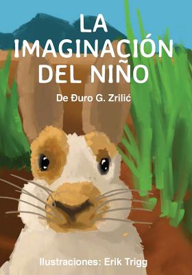 La Imaginacion Del Nino