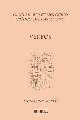 Verbos: Diccionario etimológico crítico del Castellano