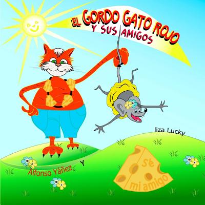 EL Gordo Gato Rojo y Sus Amigos: Libro para aprender a contar para niños pequeños. Cuento para niños 4-8 Años, libros en español para niños, Libros il