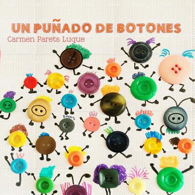 Un puñado de botones: Cuento Infantil sobre la diversidad familiar