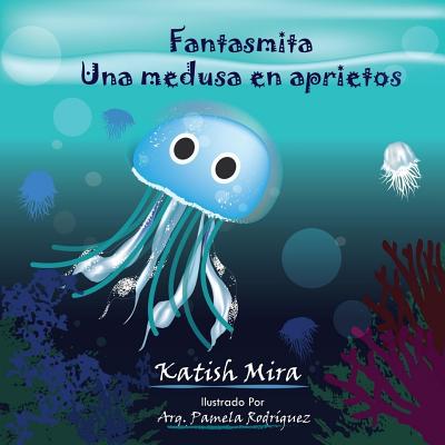 Fantasmita una Medusa en Aprietos