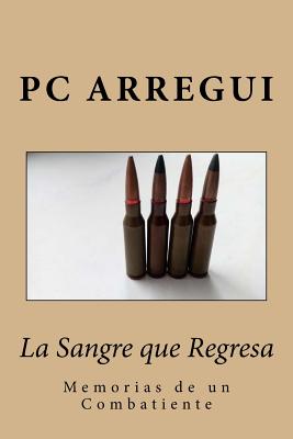 La Sangre que Regresa