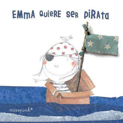 Emma quiere ser pirata