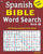 Spanish BIBLE Word Search Book 1