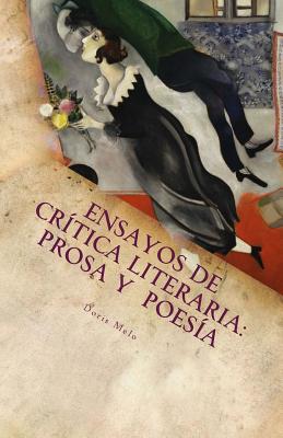 Ensayos de Critica Literaria: prosa y poesía .