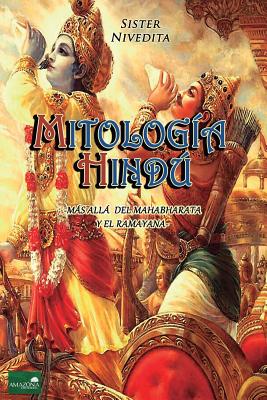 Mitología Hindú: Más allá del Mahabharata y el Ramayana