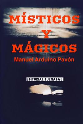 Místicos y Mágicos