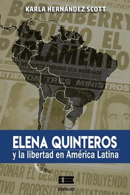 Elena Quinteros Y La Libertad En América Latina