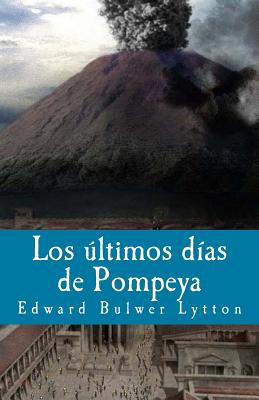 Los ultimos dias de Pompeya