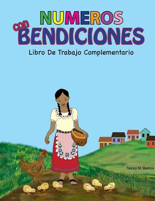 NUMEROS con BENDICIONES: Libro De Trabajo Complementario