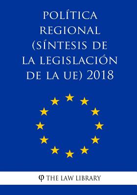 Política regional (Síntesis de la legislación de la UE) 2018