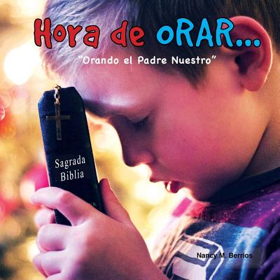 Hora de ORAR...: "Orando el Padre Nuestro"