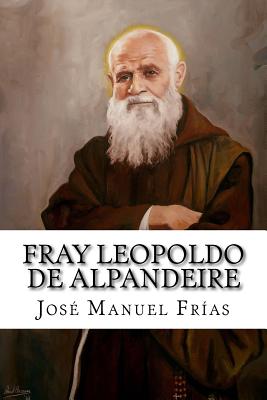 Fray Leopoldo de Alpandeire