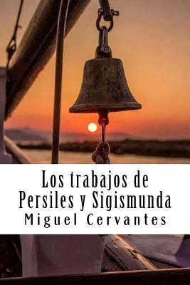 Los trabajos de Persiles y Sigismunda