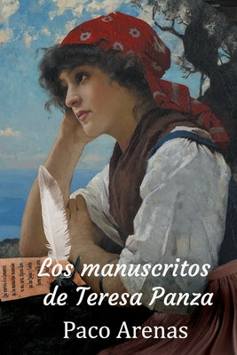 Los manuscritos de Teresa Panza: Edición ampliada