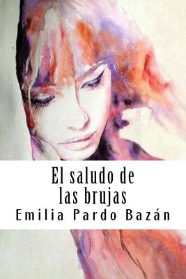 El saludo de las brujas