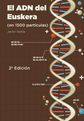 El ADN del Euskera (en 1500 partículas)