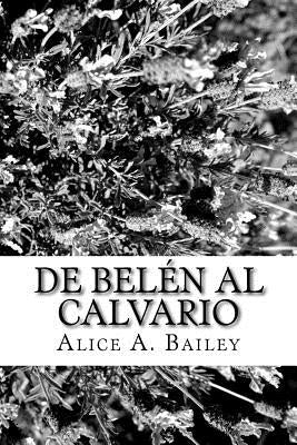 De Belén al Calvario