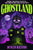 Ghostland: Ghost Hunter Edition (Omnibus)