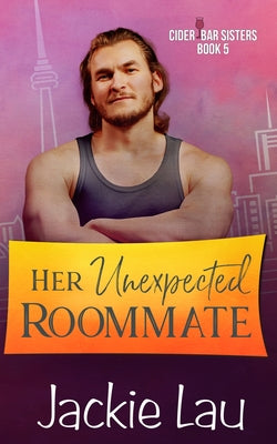 Her Unexpected Roommate