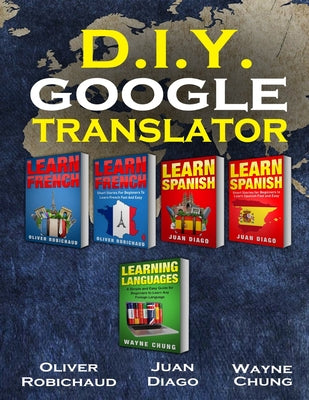 Learn French, Learn Spanish, Learn French and Spanish with Short Stories: 5 Books in 1! Learn Conversational Spanish & French & Learn Spanish & French