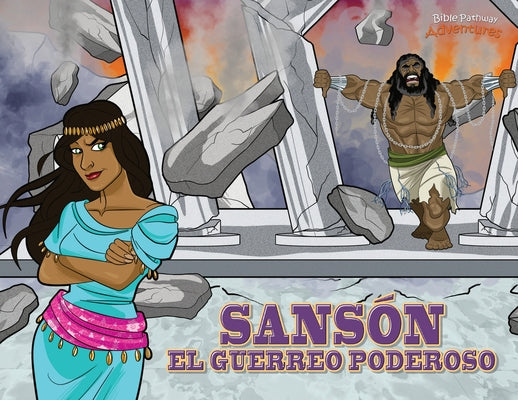 Sansón, el guerrero poderoso