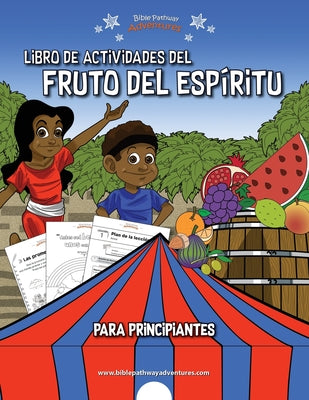 Libro de actividades del Fruto del Espíritu para principiantes