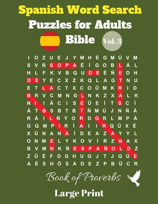 Spanish Word Search Puzzles For Adults: Bible Vol. 3 Book of Proverbs, Large Print