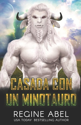 Casada Con Un Minotauro