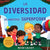 La diversidad es nuestro superpoder: Libro ilustrado sobre la neurodiversidad para niños acerca de un niño introvertido y sensible que se siente difer