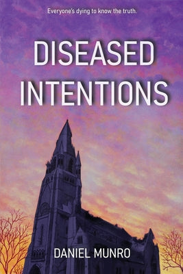 Diseased Intentions