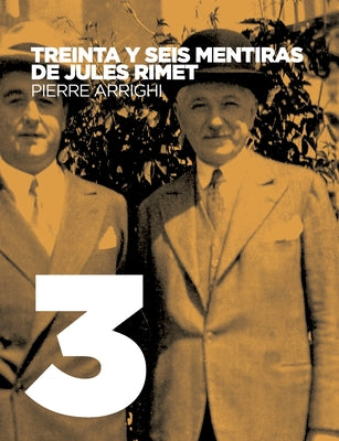 Treinta y seis mentiras de Jules Rimet: Crítica del influyente libro 