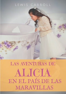 Las aventuras de Alicia en el País de las Maravillas