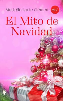 El Mito de Navidad